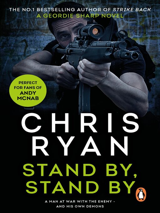Title details for Stand By, Stand By by Chris Ryan - Wait list